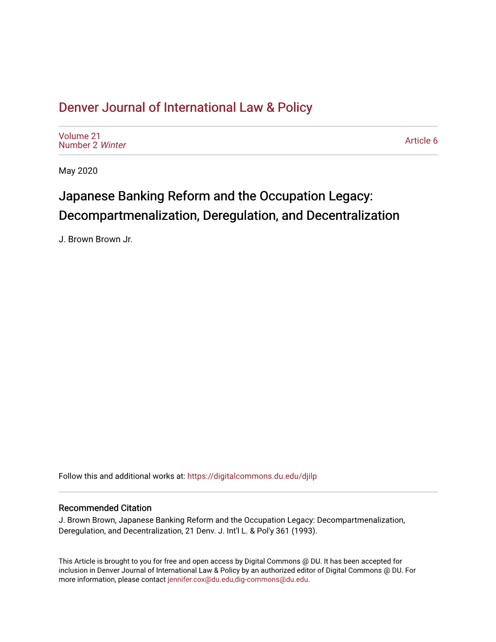 Japanese Banking Reform and the Occupation Legacy: Decompartmenalization, Deregulation, and Decentralization