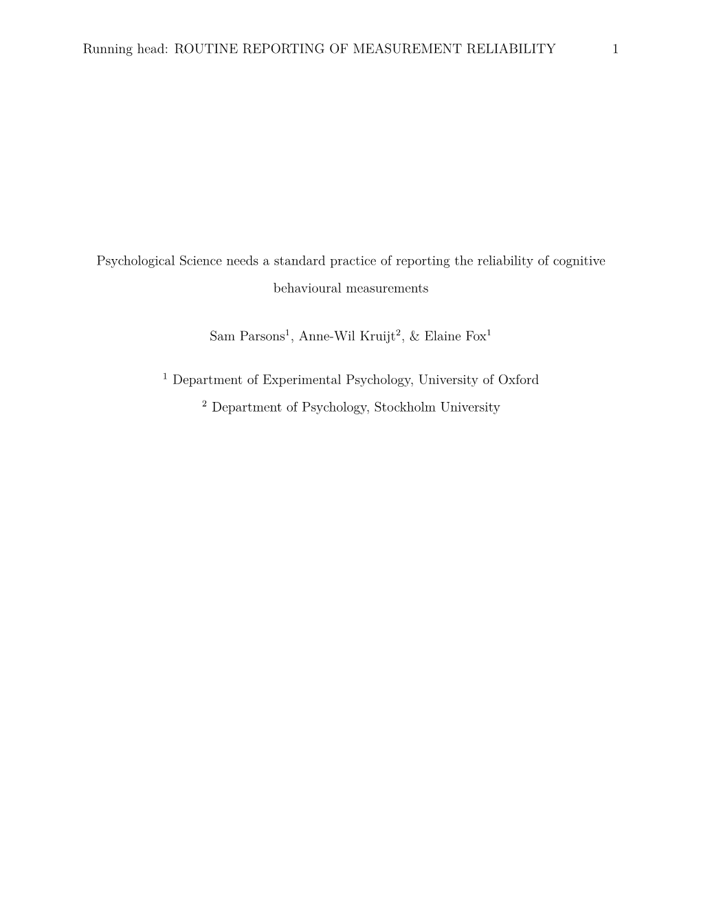 Psychological Science Needs a Standard Practice of Reporting the Reliability of Cognitive Behavioural Measurements