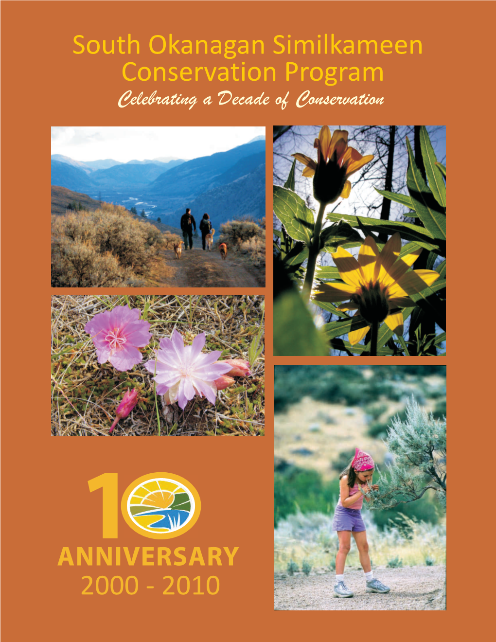 SOSCP Annual Report 2010-2011 “Celebrating a Decade Of