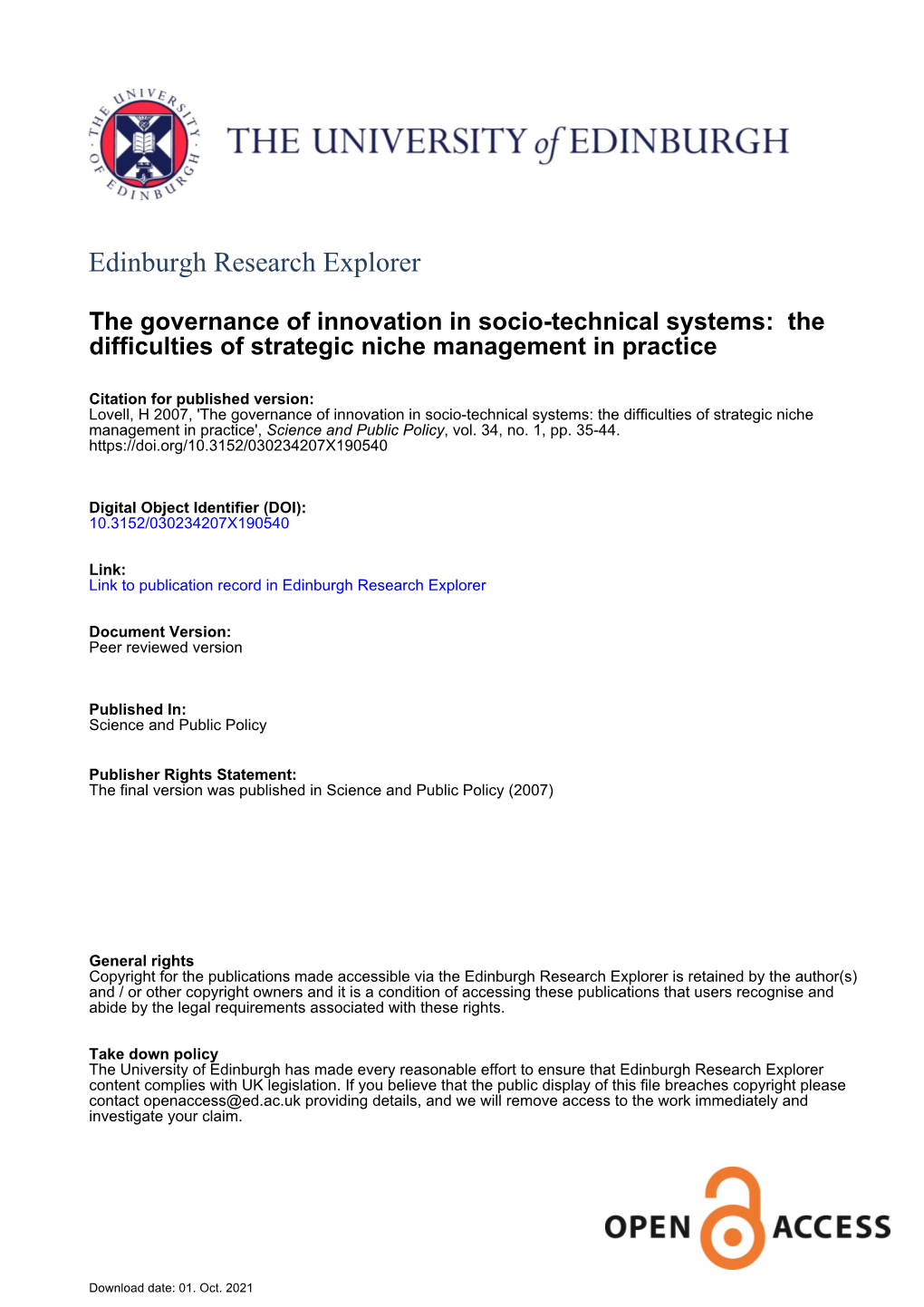 The Governance of Innovation in Socio-Technical Systems: the Difficulties of Strategic Niche Management in Practice