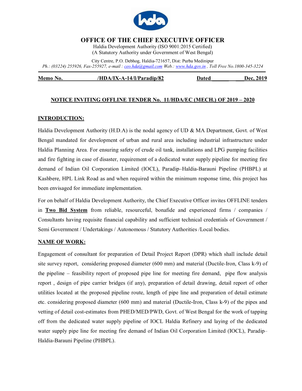 OFFICE of the CHIEF EXECUTIVE OFFICER Haldia Development Authority (ISO 9001:2015 Certified) (A Statutory Authority Under Government of West Bengal) City Centre, P.O