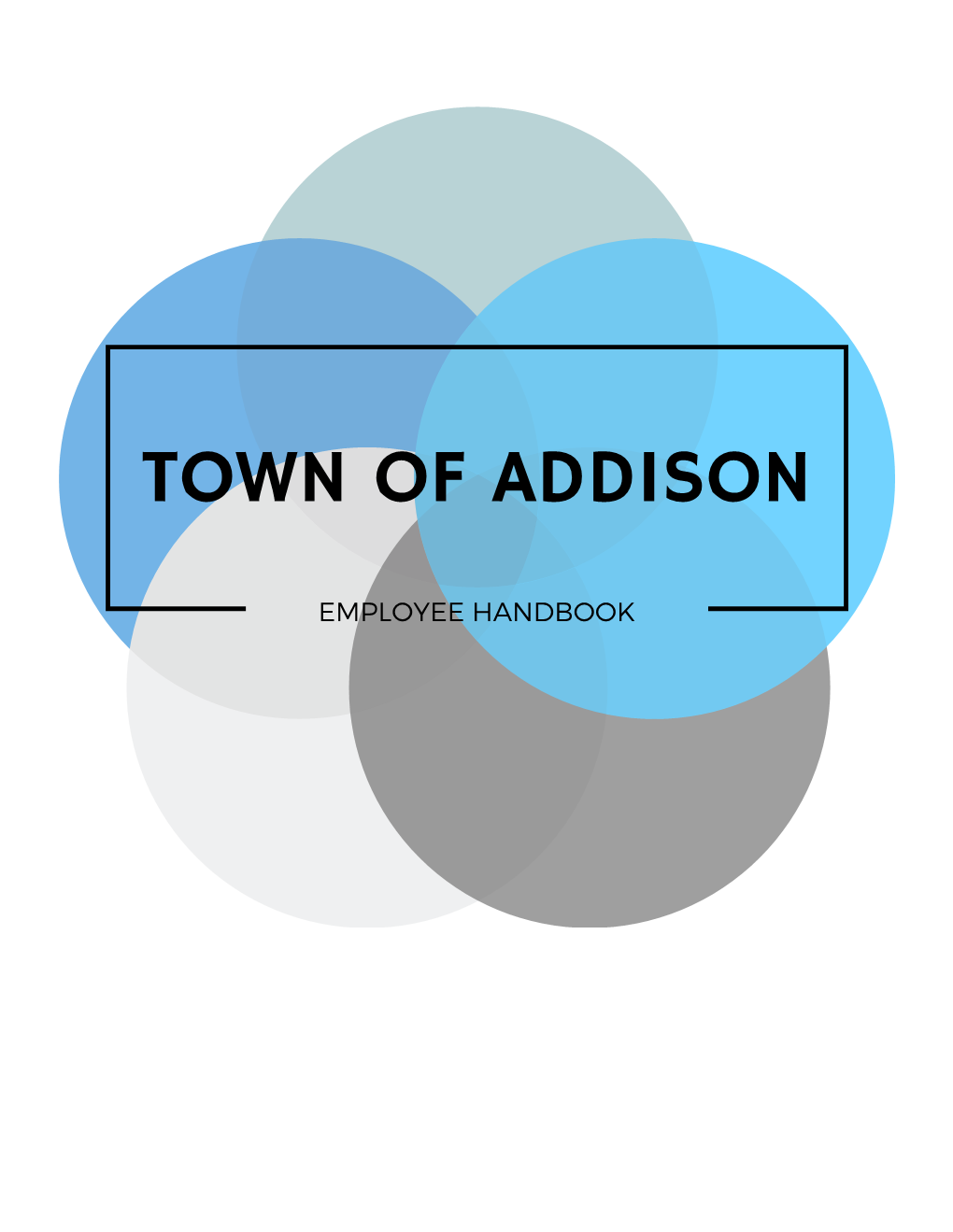 Town of Addison Employee Handbook Revised December 2018