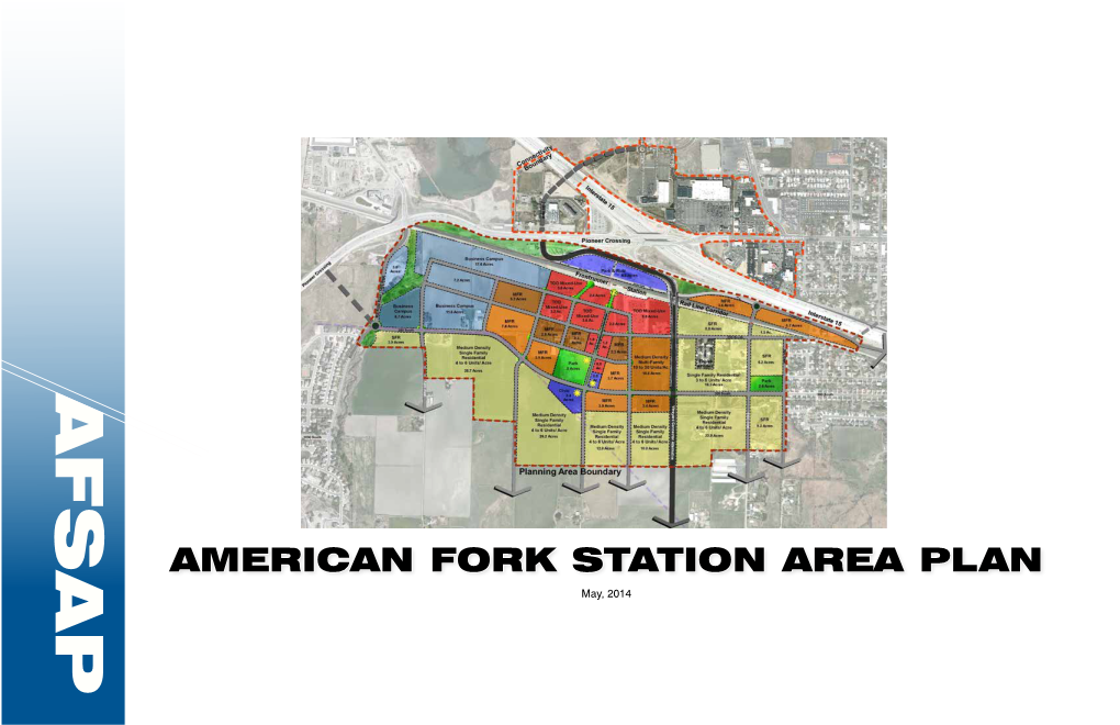 AMERICAN FORK STATION AREA PLAN STATION AMERICAN FORK AFSAP Connectivity Boundary Secondary Influence Zones