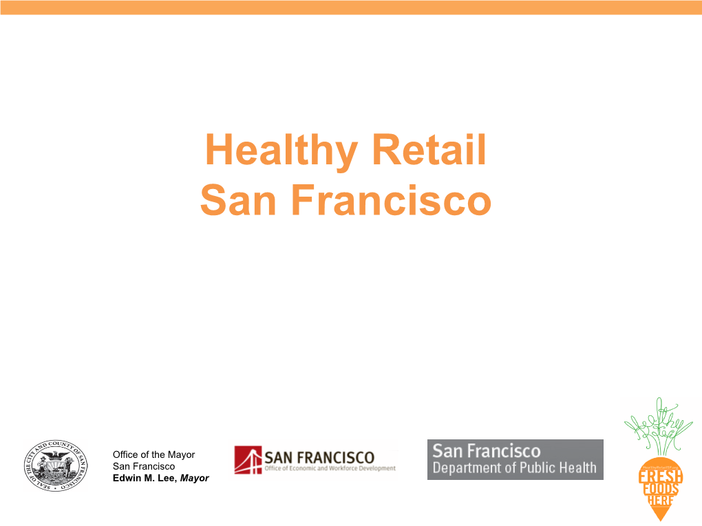 Healthy Retail San Francisco