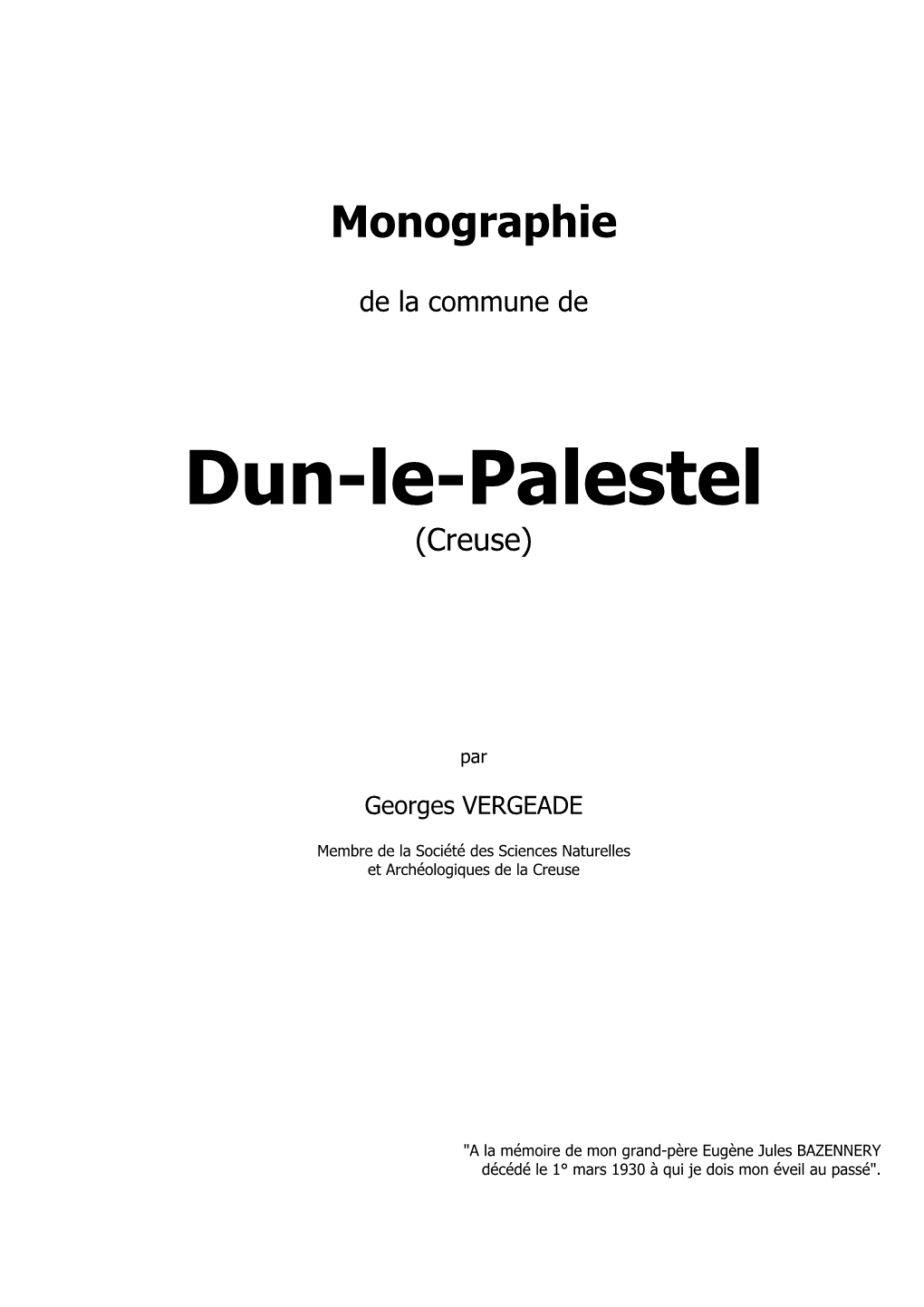 Monographie De La Commune De Dun-Le-Palestel