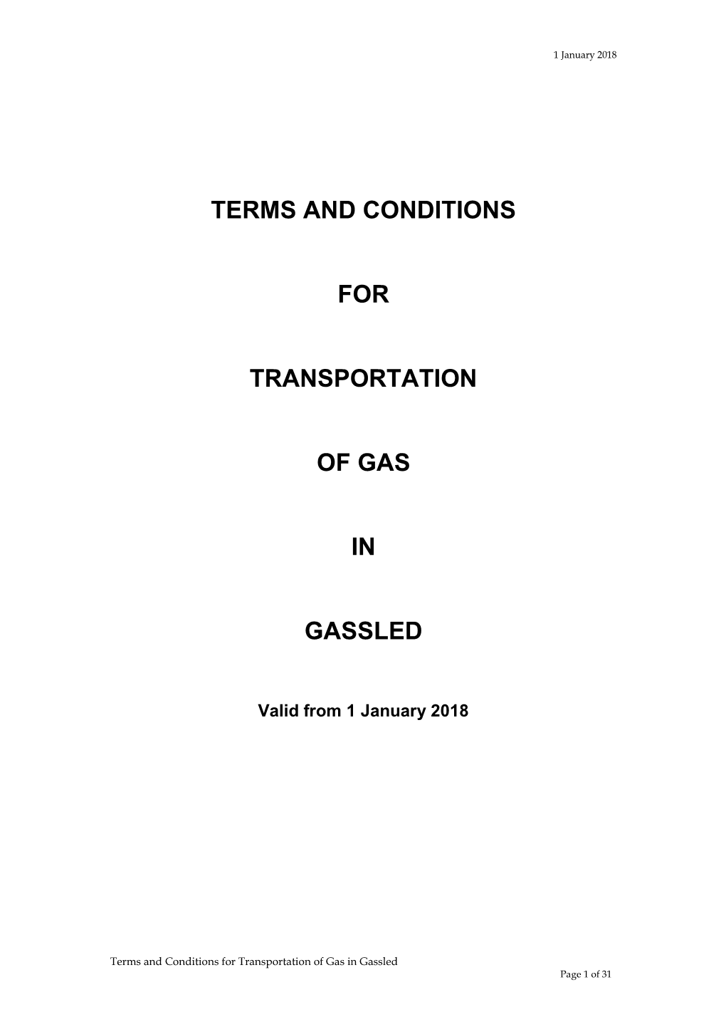 Terms and Conditions for Transportation of Gas in Gassled Page 1 of 31