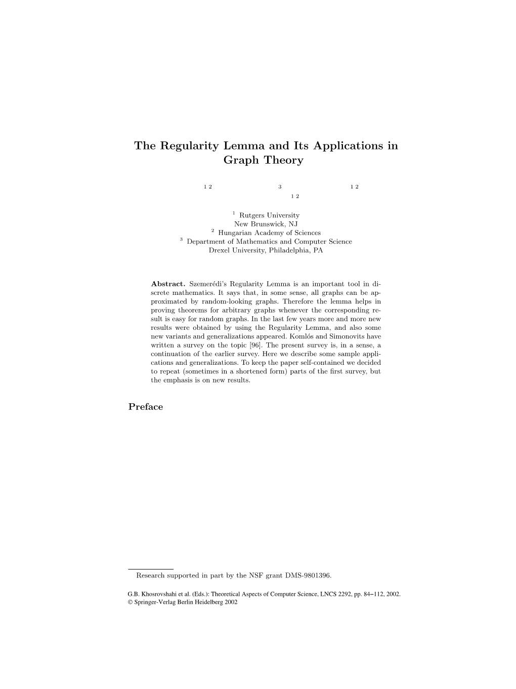 The Regularity Lemma and Its Applications in Graph Theory