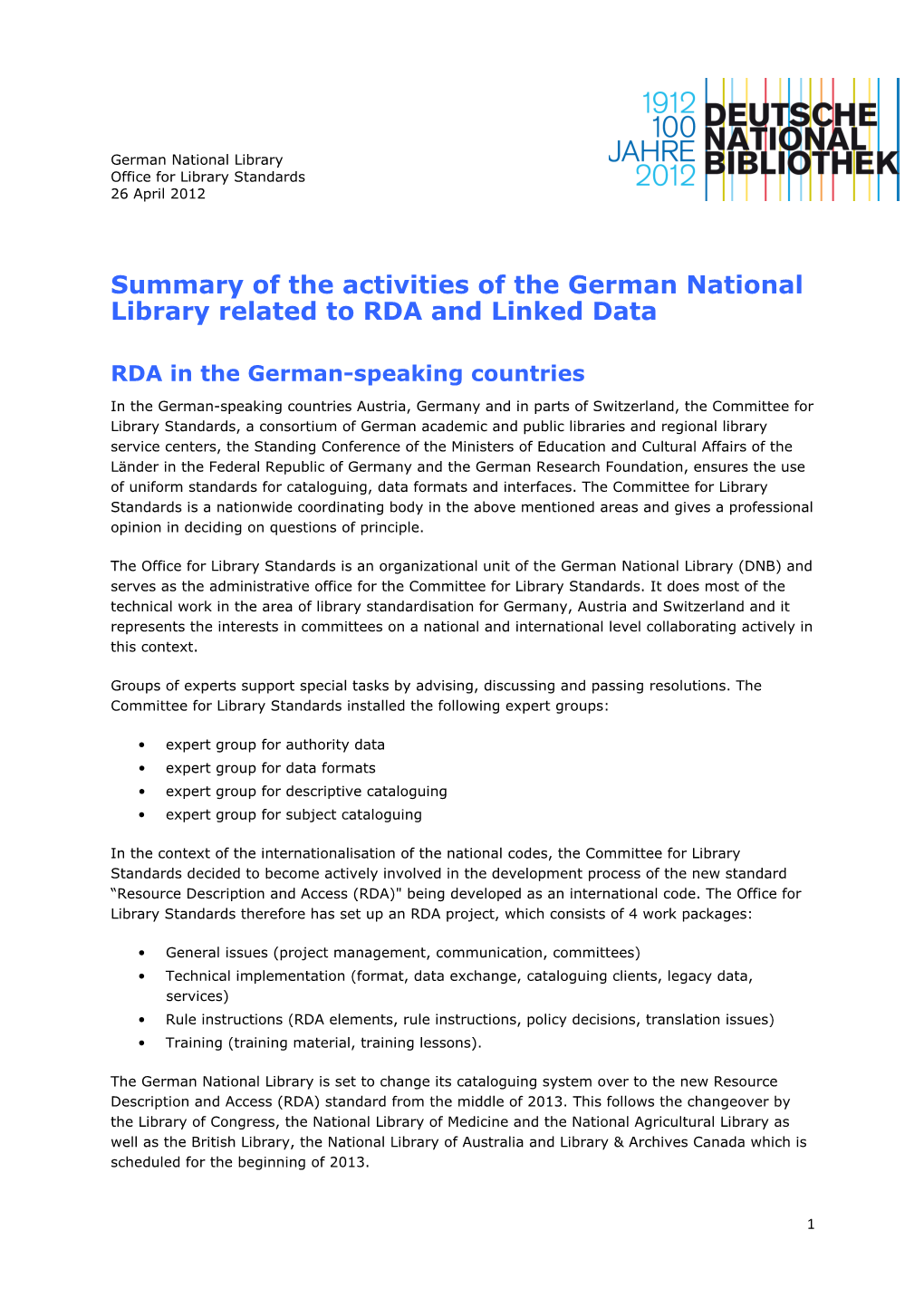 Summary of the Activities of the German National Library Related to RDA and Linked Data