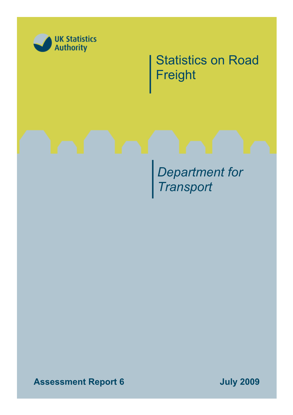 Statistics on Road Freight Department for Transport
