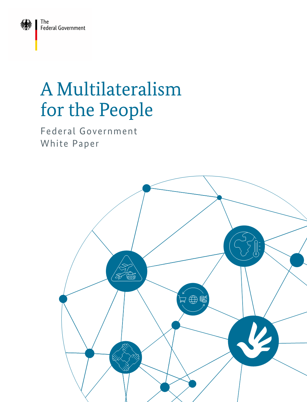 A Multilateralism for the People Federal Government White Paper