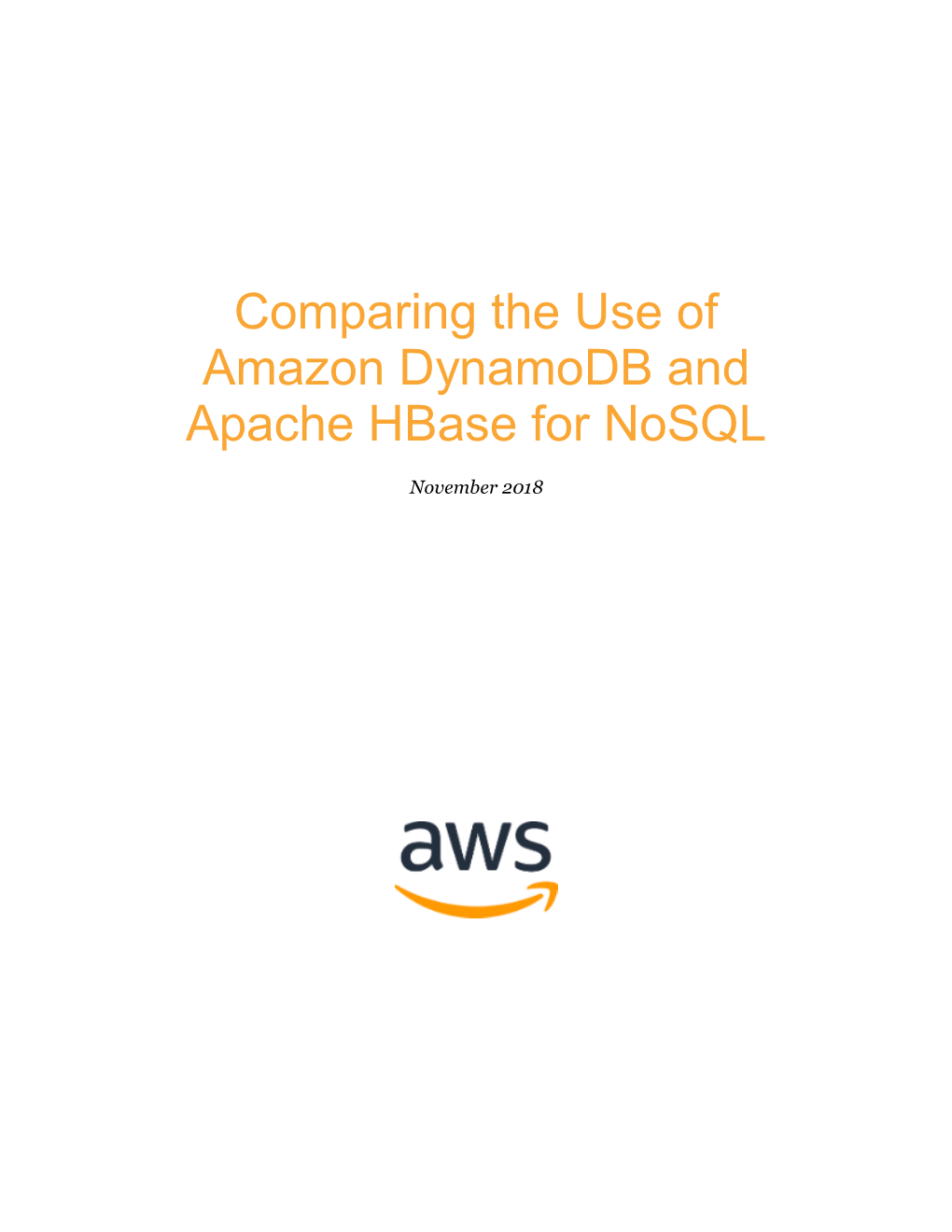 Comparing the Use of Dynamodb and Hbase for Nosql
