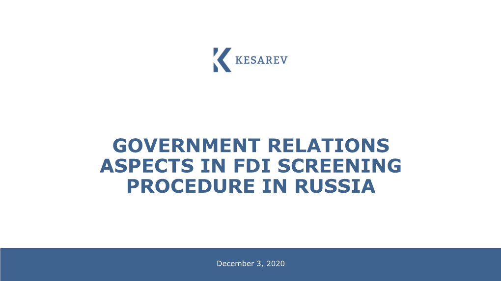 Government Relations Aspects in Fdi Screening Procedure in Russia