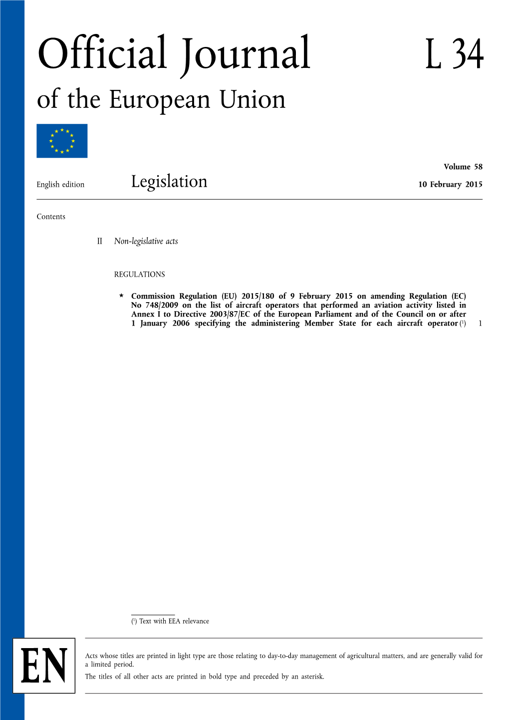 Official Journal L 34 of the European Union