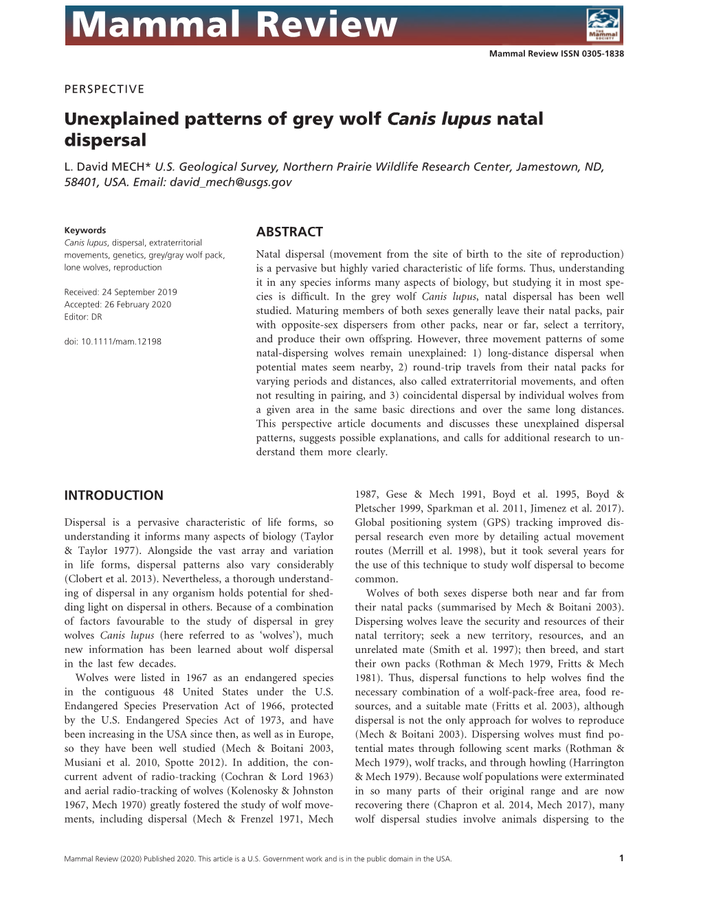 Unexplained Patterns of Grey Wolf Canis Lupus Natal Dispersal L