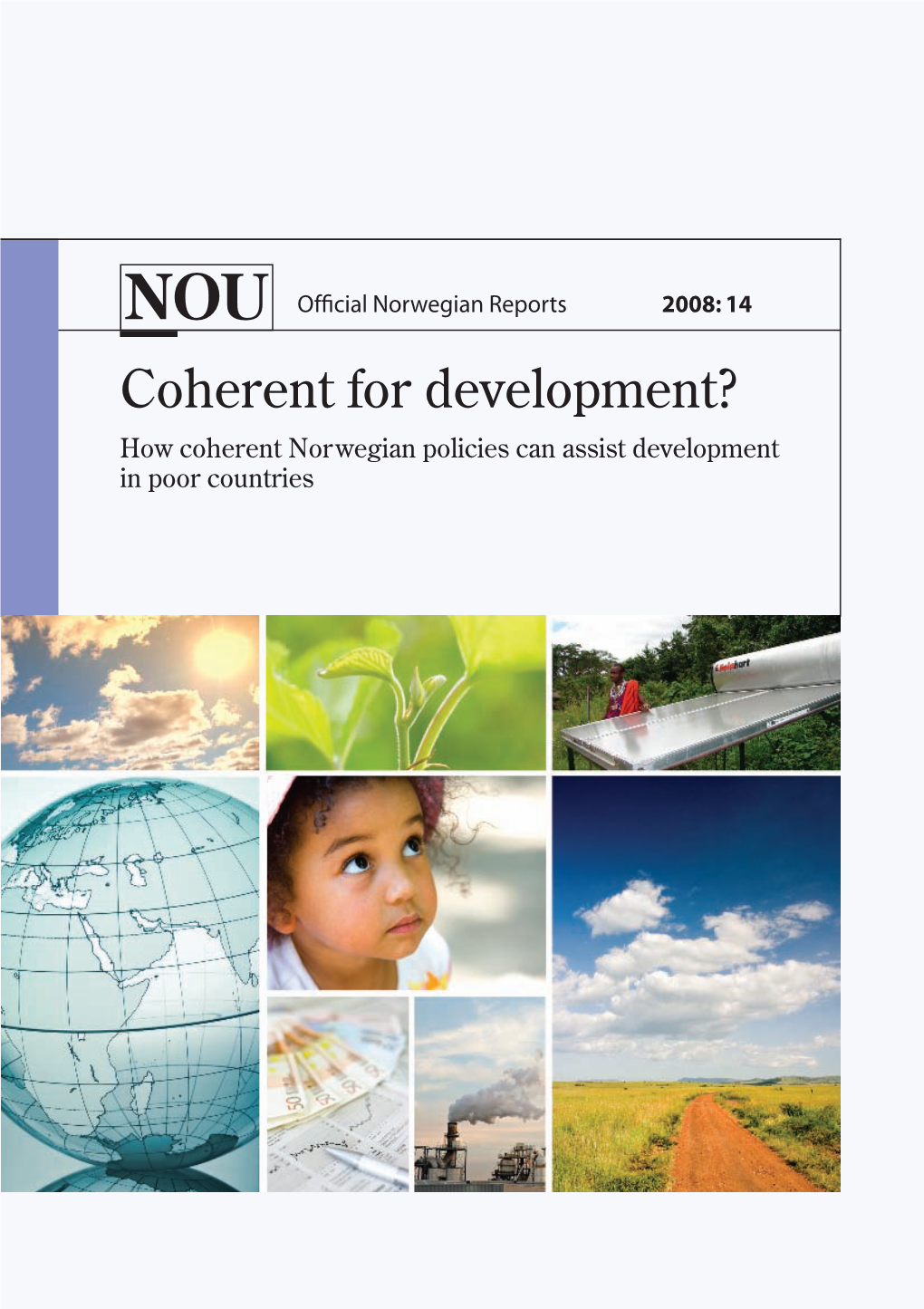 Coherent for Development?