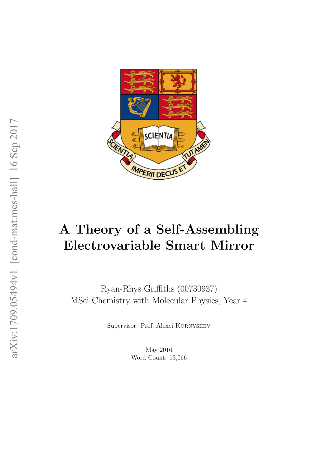 A Theory of a Self-Assembling Electrovariable Smart Mirror