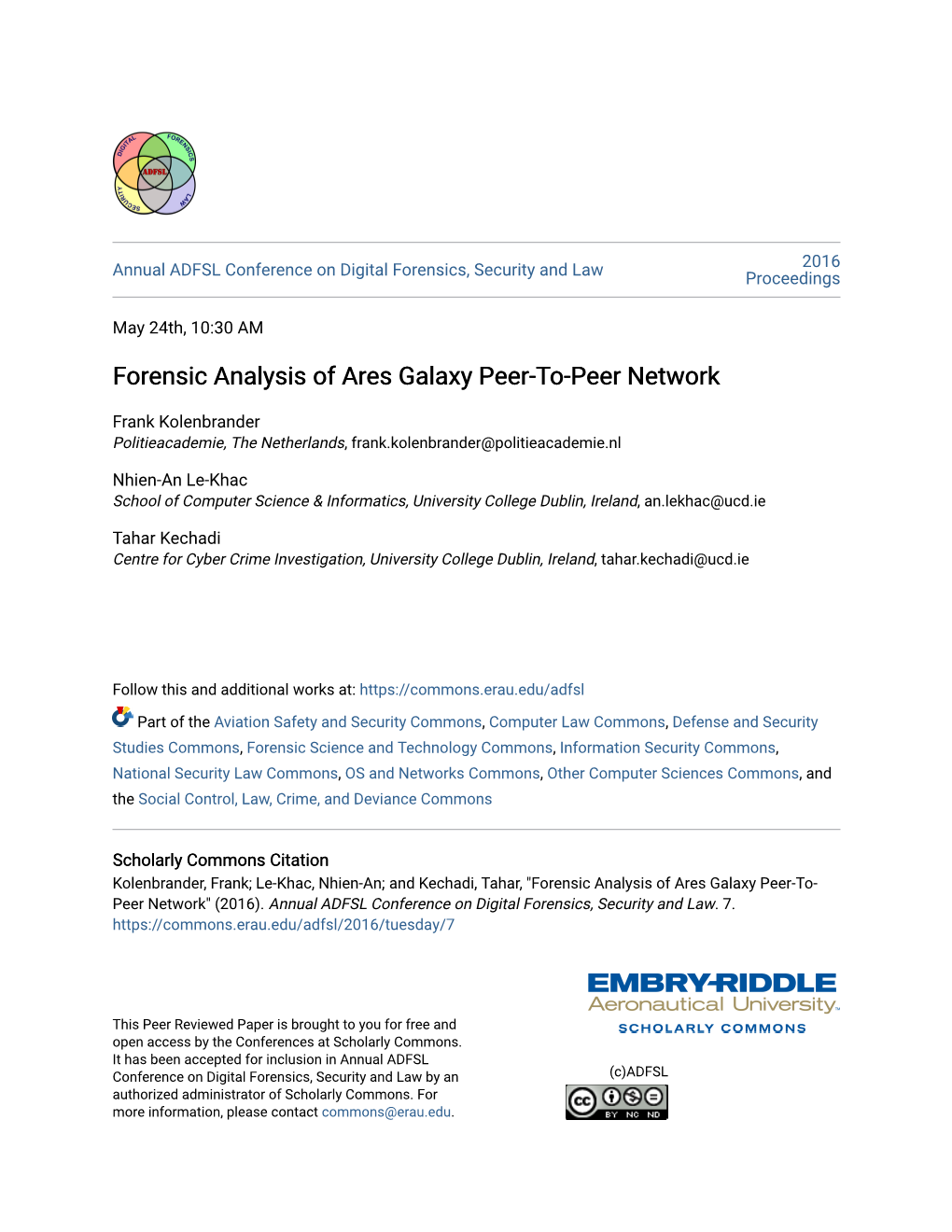 Forensic Analysis of Ares Galaxy Peer-To-Peer Network