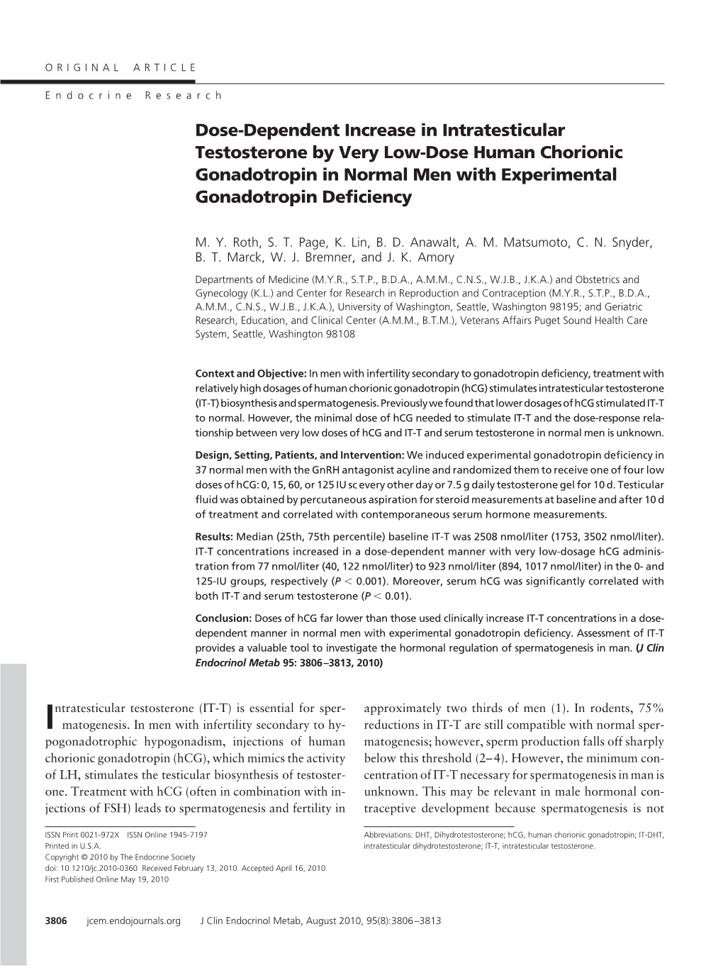 Dose-Dependent Increase in Intratesticular Testosterone by Very Low-Dose Human Chorionic Gonadotropin in Normal Men with Experimental Gonadotropin Deficiency