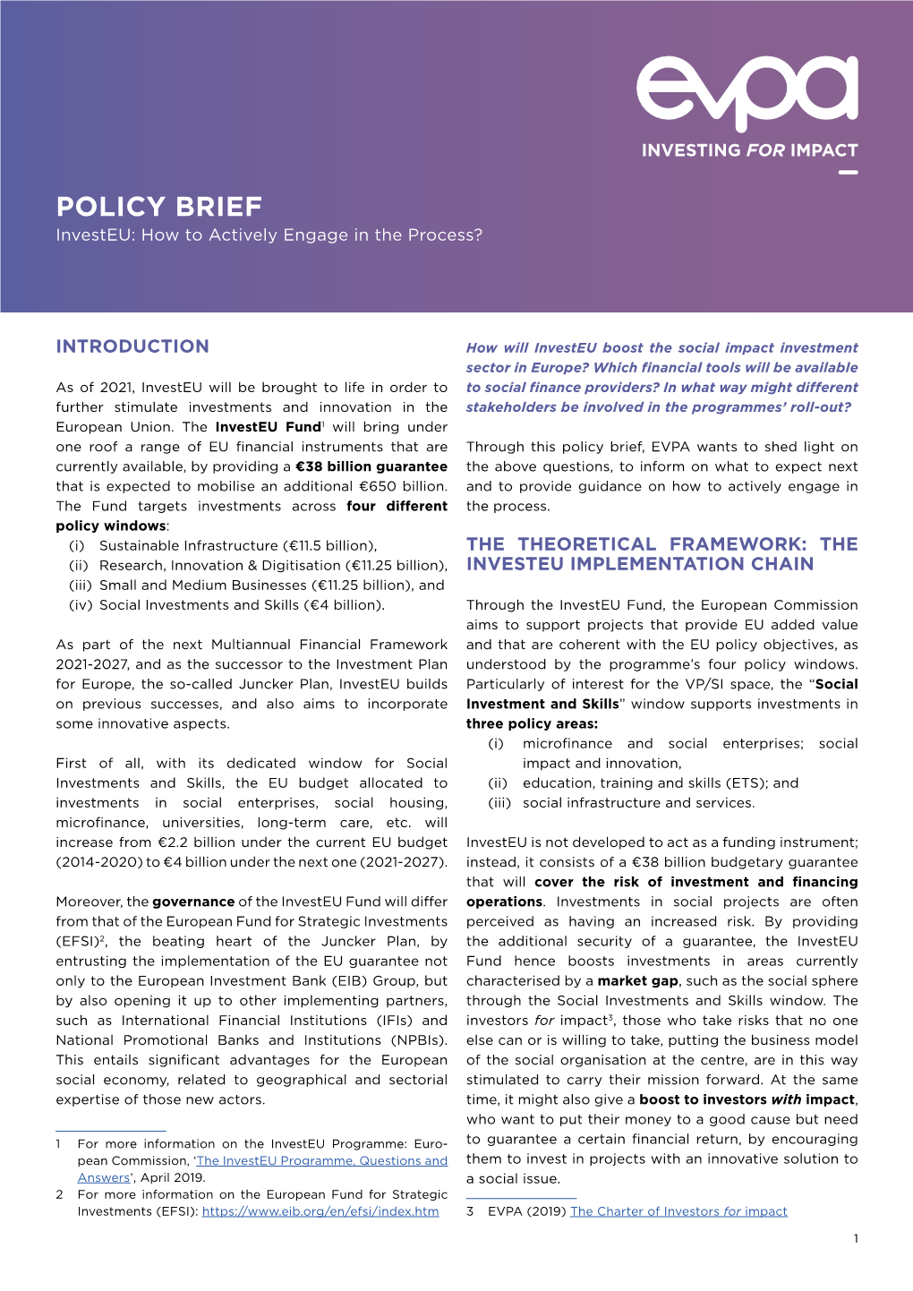 POLICY BRIEF Investeu: How to Actively Engage in the Process?