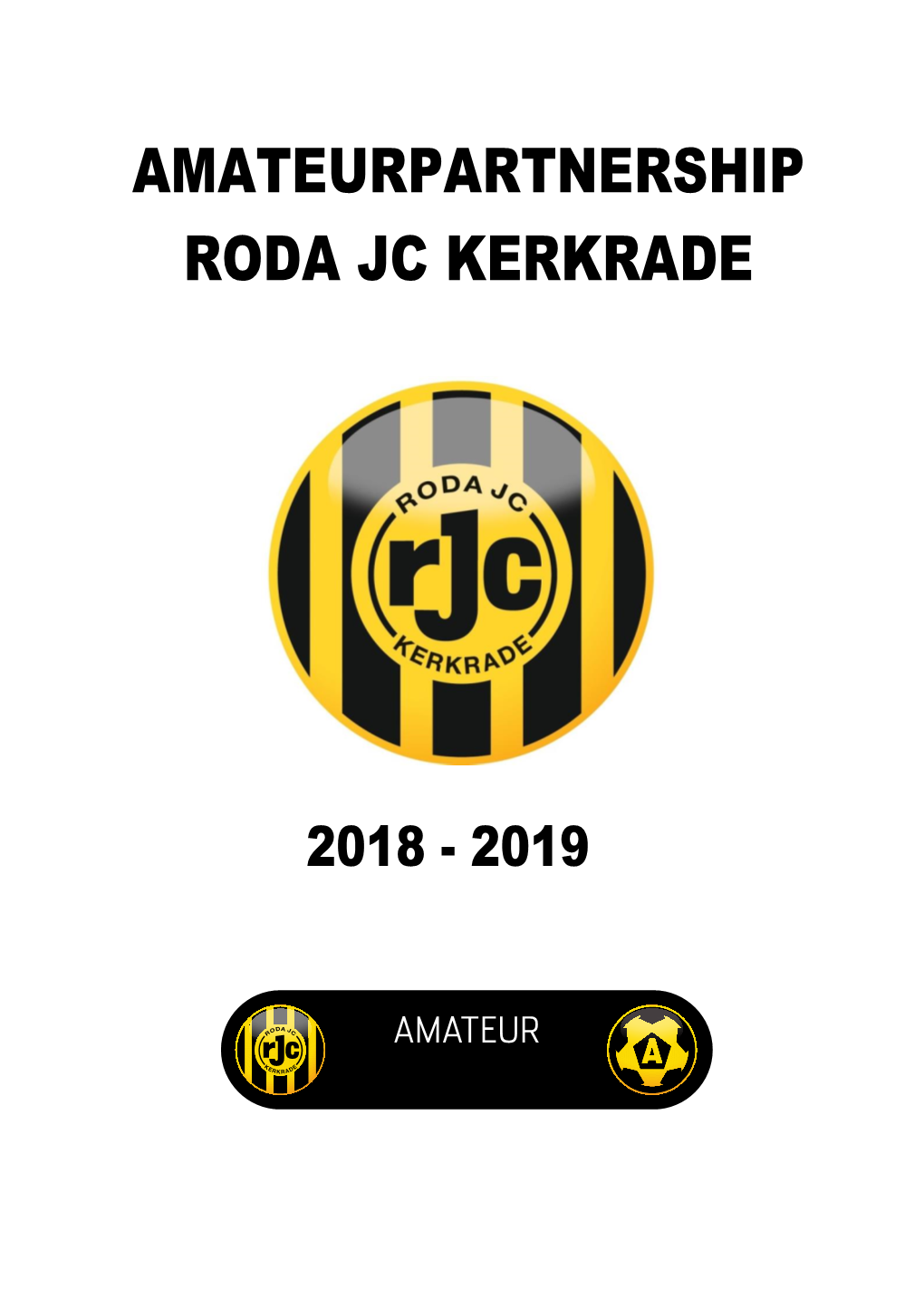 Amateurpartnership Roda Jc Kerkrade