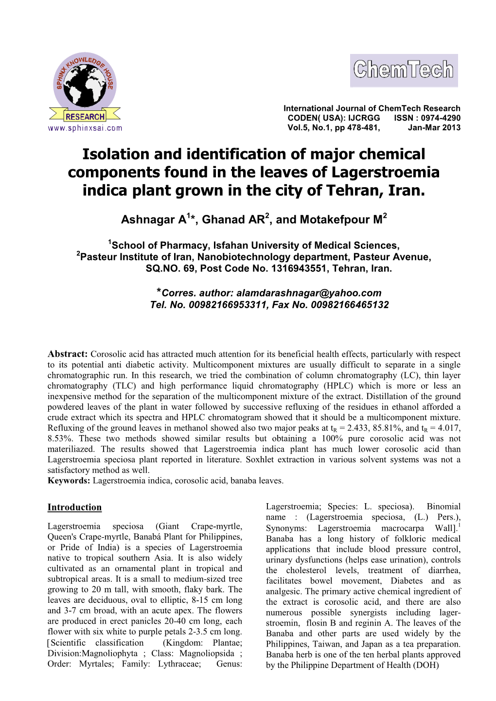 Isolation and Identification of Major Chemical Components Found in the Leaves of Lagerstroemia Indica Plant Grown in the City of Tehran, Iran