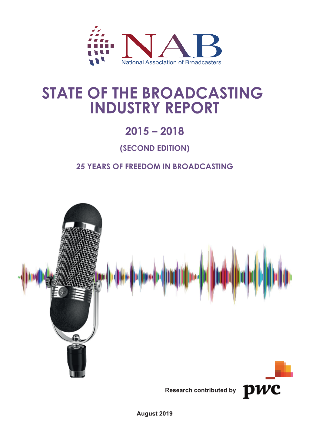 State of the Broadcasting Industry Report 2015 – 2018 (Second Edition)