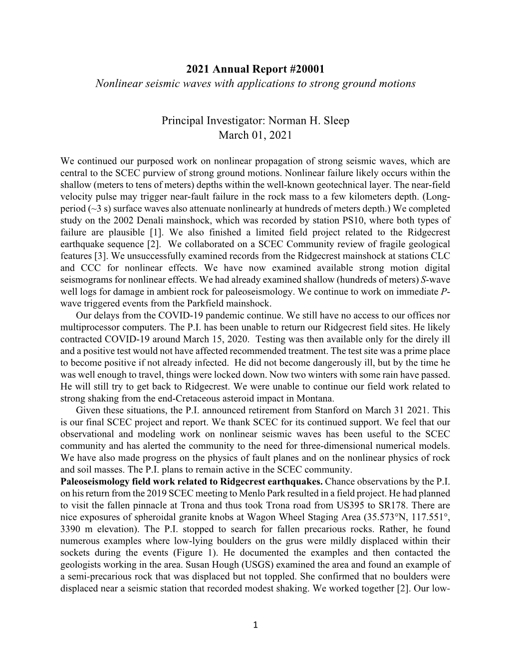 2021 Annual Report #20001 Nonlinear Seismic Waves with Applications to Strong Ground Motions Principal Investigator