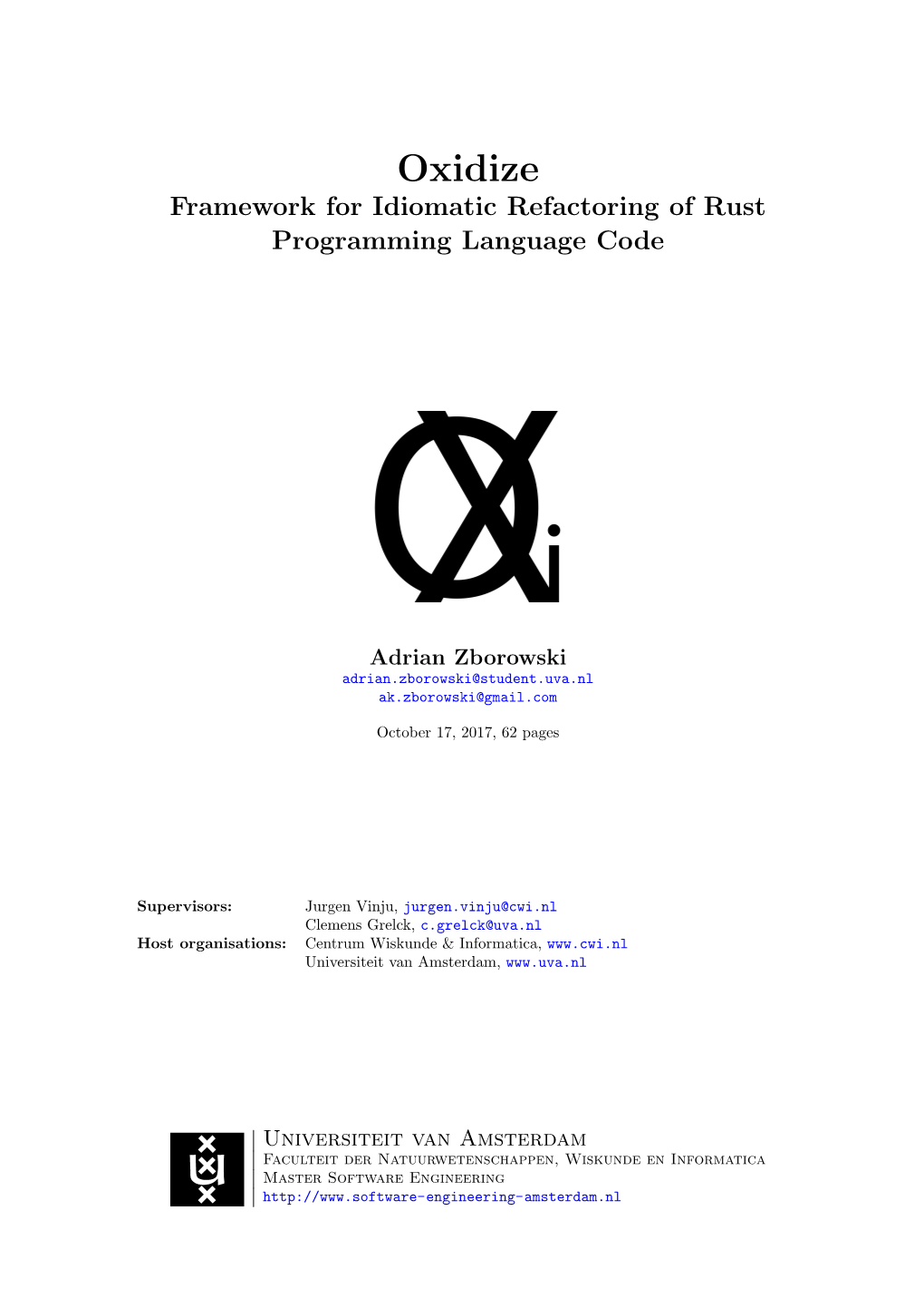 Oxidize Framework for Idiomatic Refactoring of Rust Programming Language Code