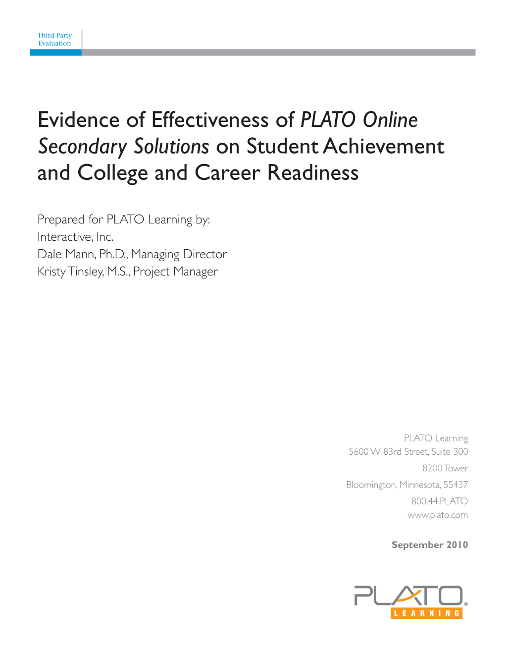 Evidence of Effectiveness of PLATO Online Secondary Solutions on Student Achievement and College and Career Readiness