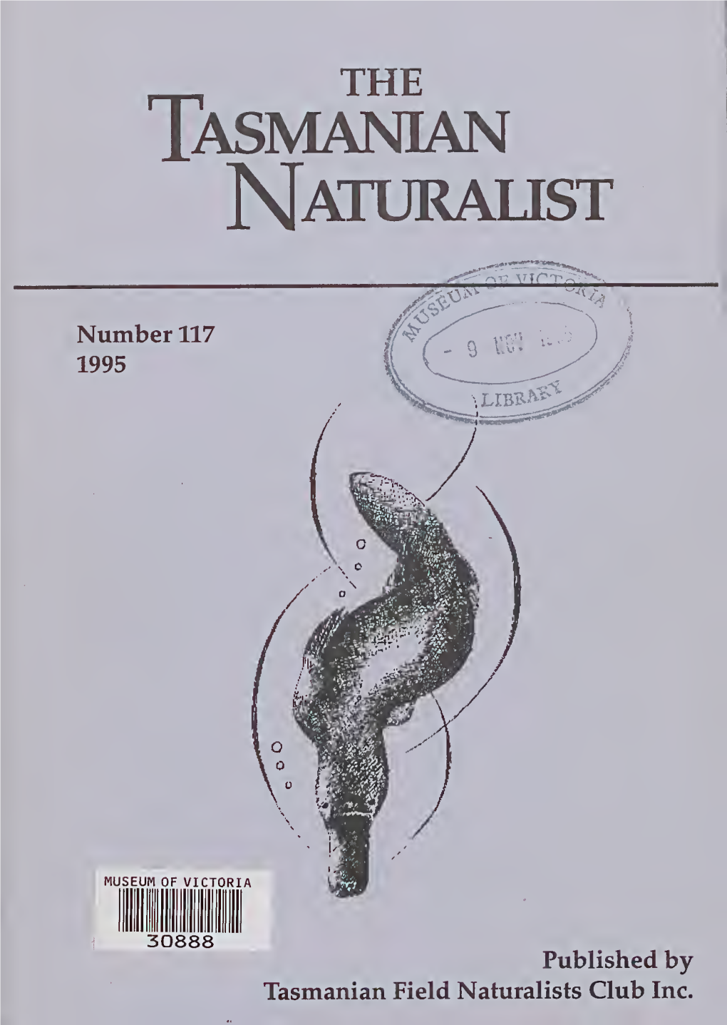 THE Tasmanian Naturalist