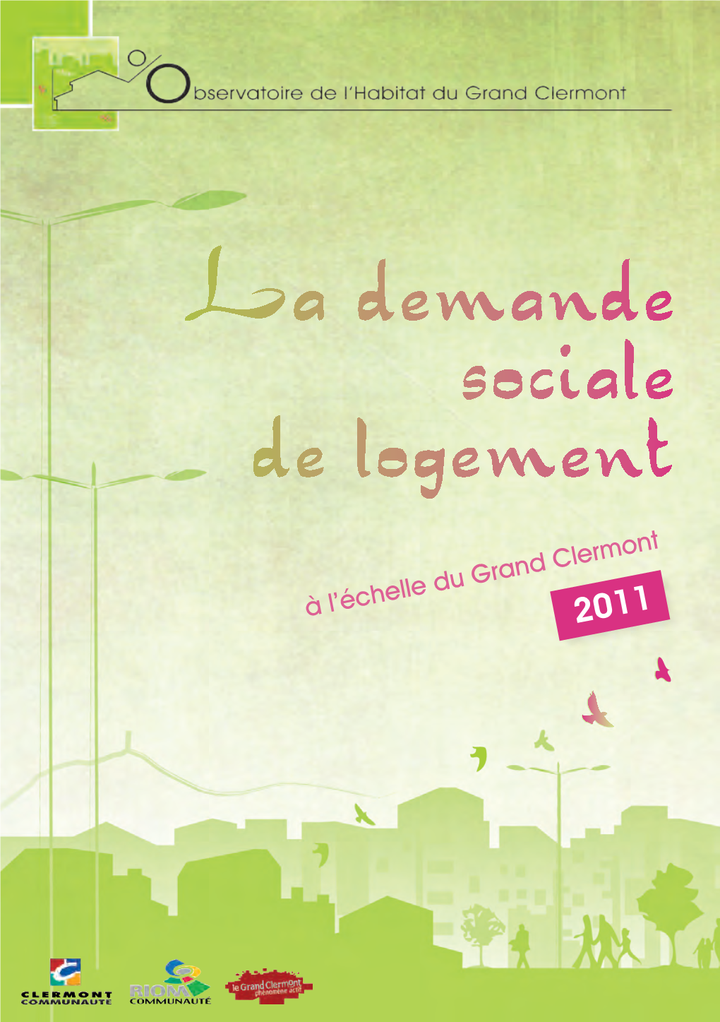 La Demande Sociale De Logement