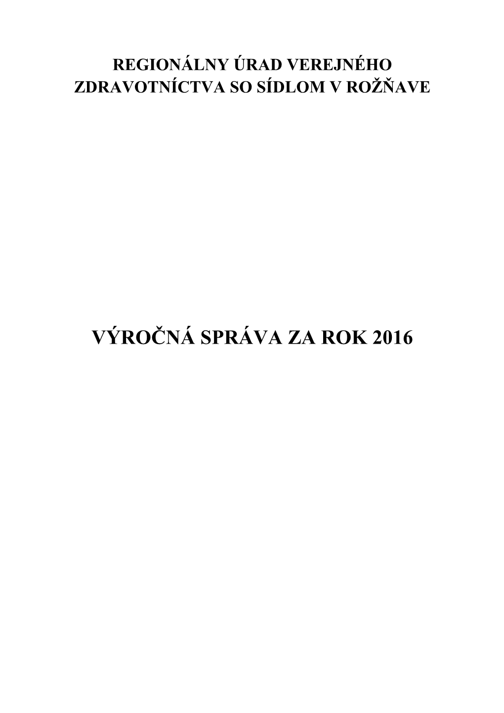 Výročná Správa Za Rok 2016