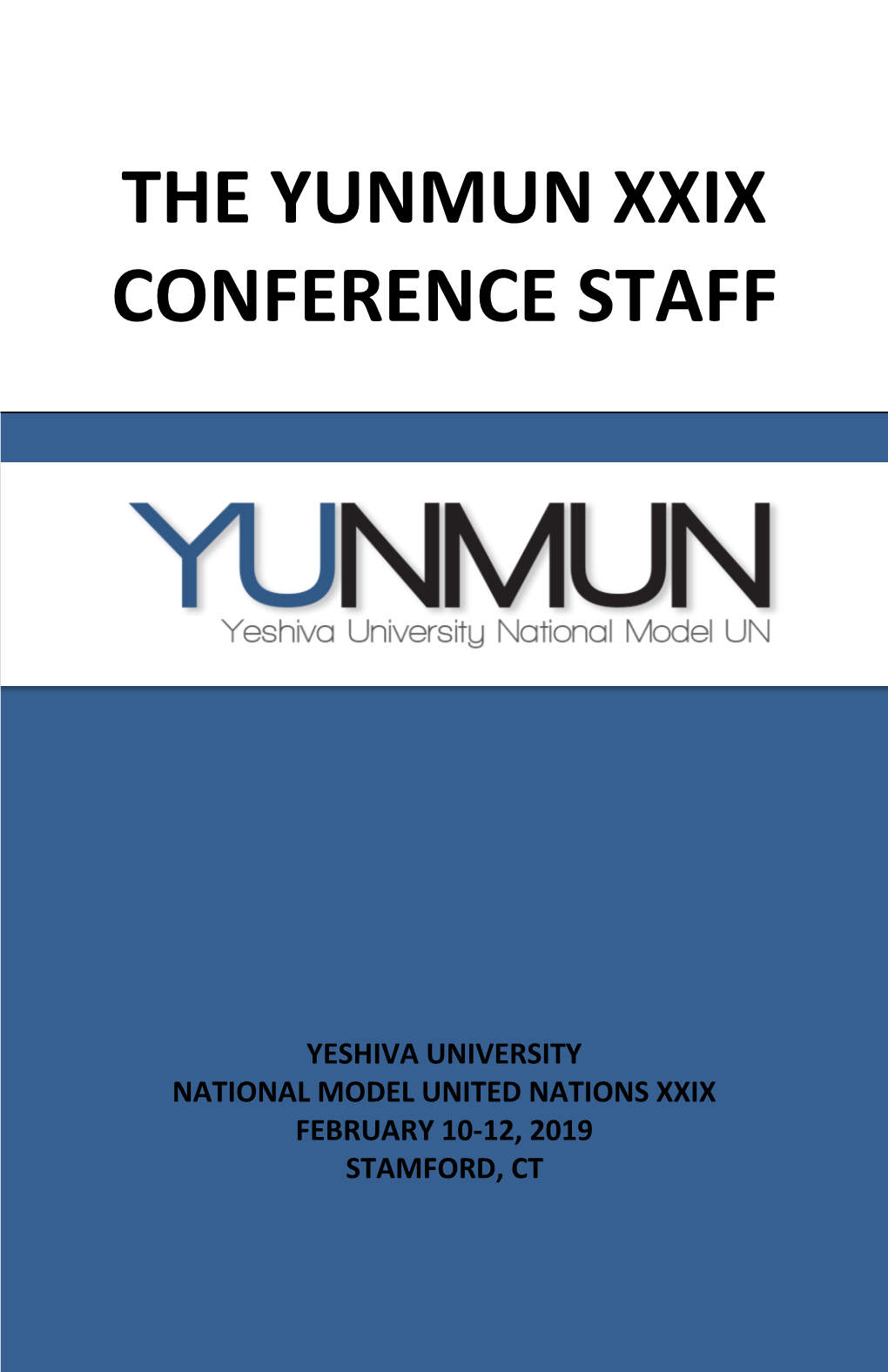 The Yunmun Xxix Conference Staff