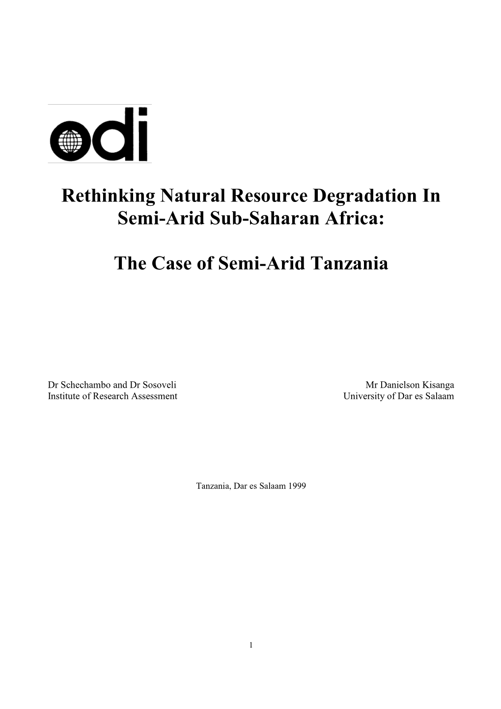 Rethinking Natural Resource Degradation in Semi-Arid Sub-Saharan Africa