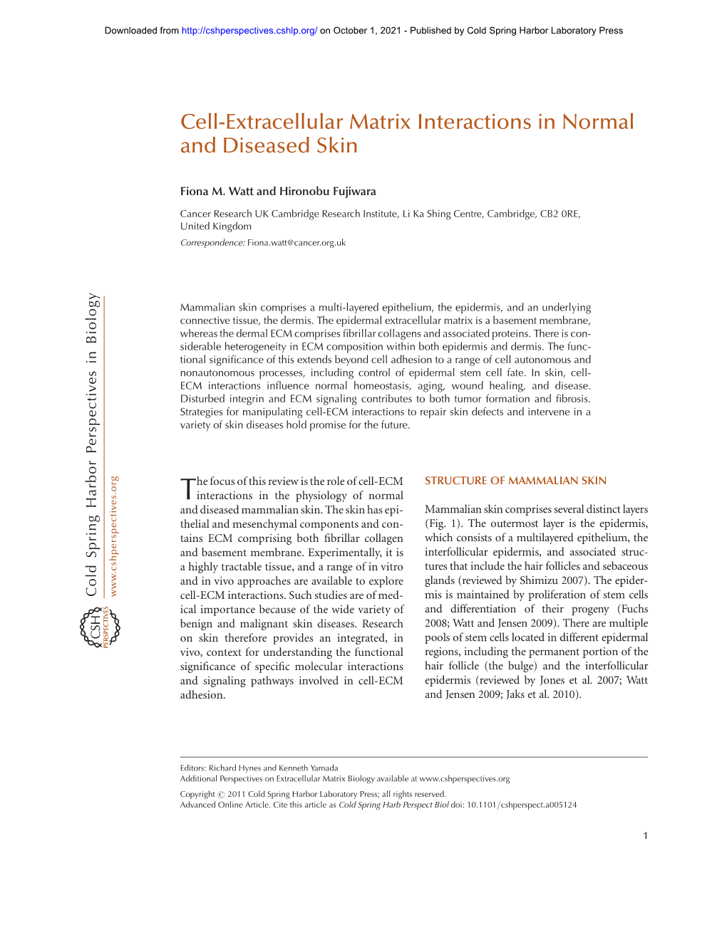 Cell-Extracellular Matrix Interactions in Normal and Diseased Skin