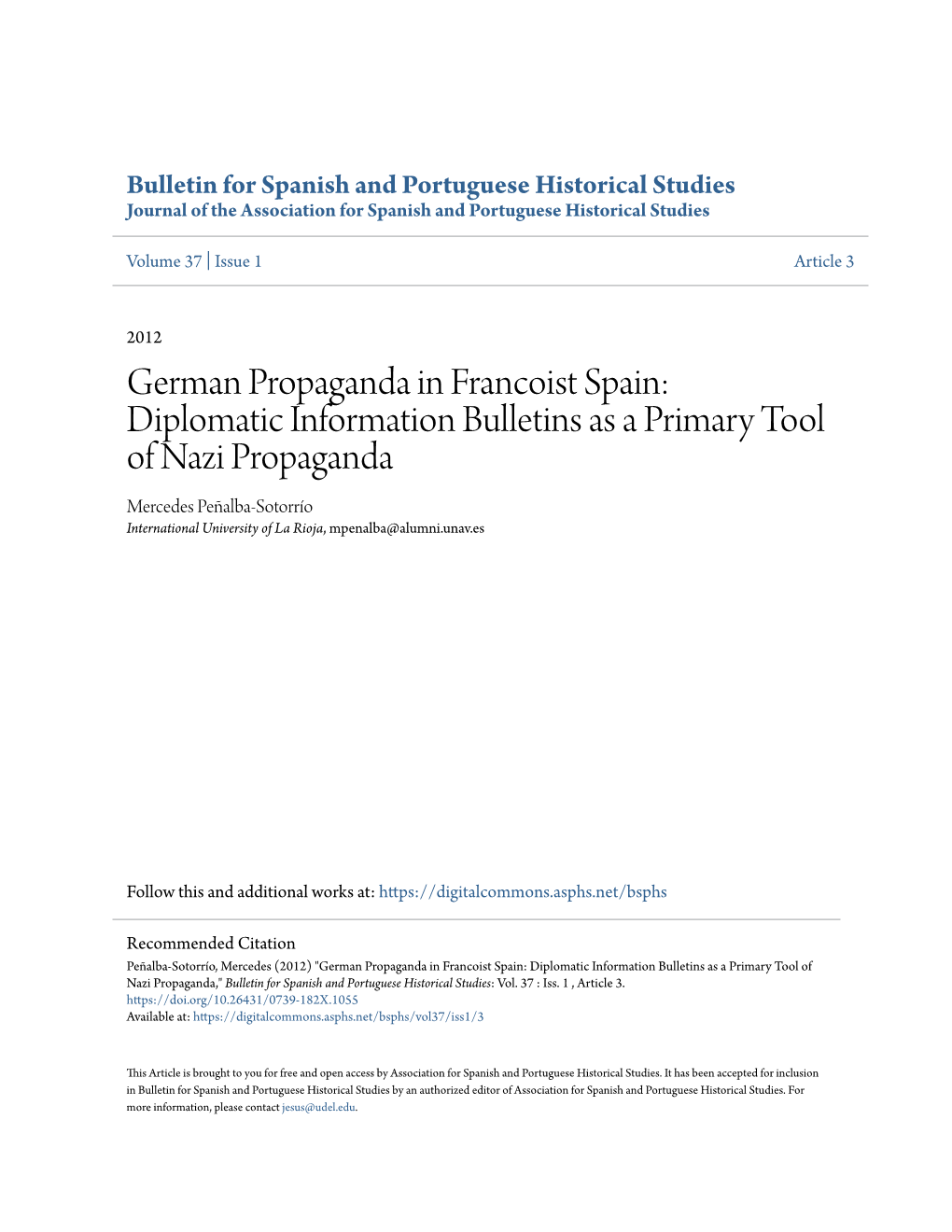 German Propaganda in Francoist Spain: Diplomatic Information Bulletins As a Primary Tool of Nazi Propaganda