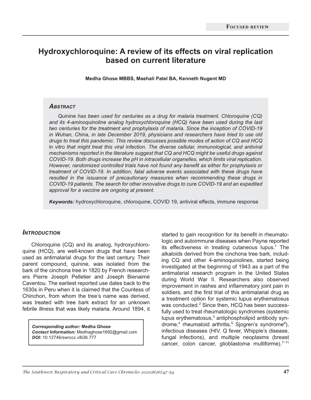 A Review of Its Effects on Viral Replication Based on Current Literature