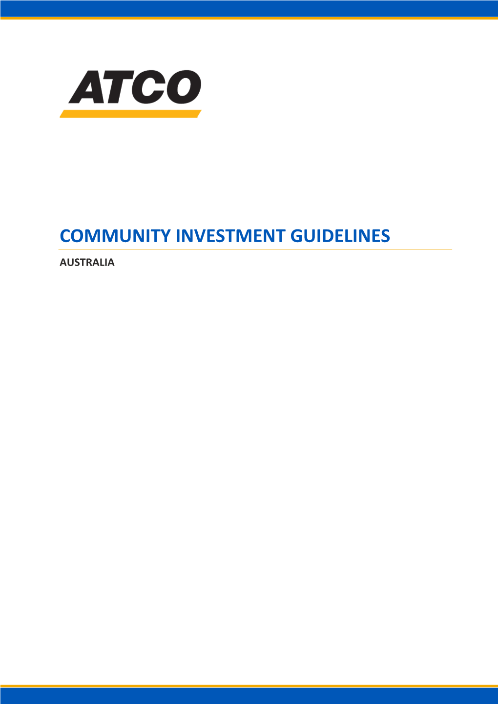 Community Investment Guidelines Australia Community Investment Guidelines