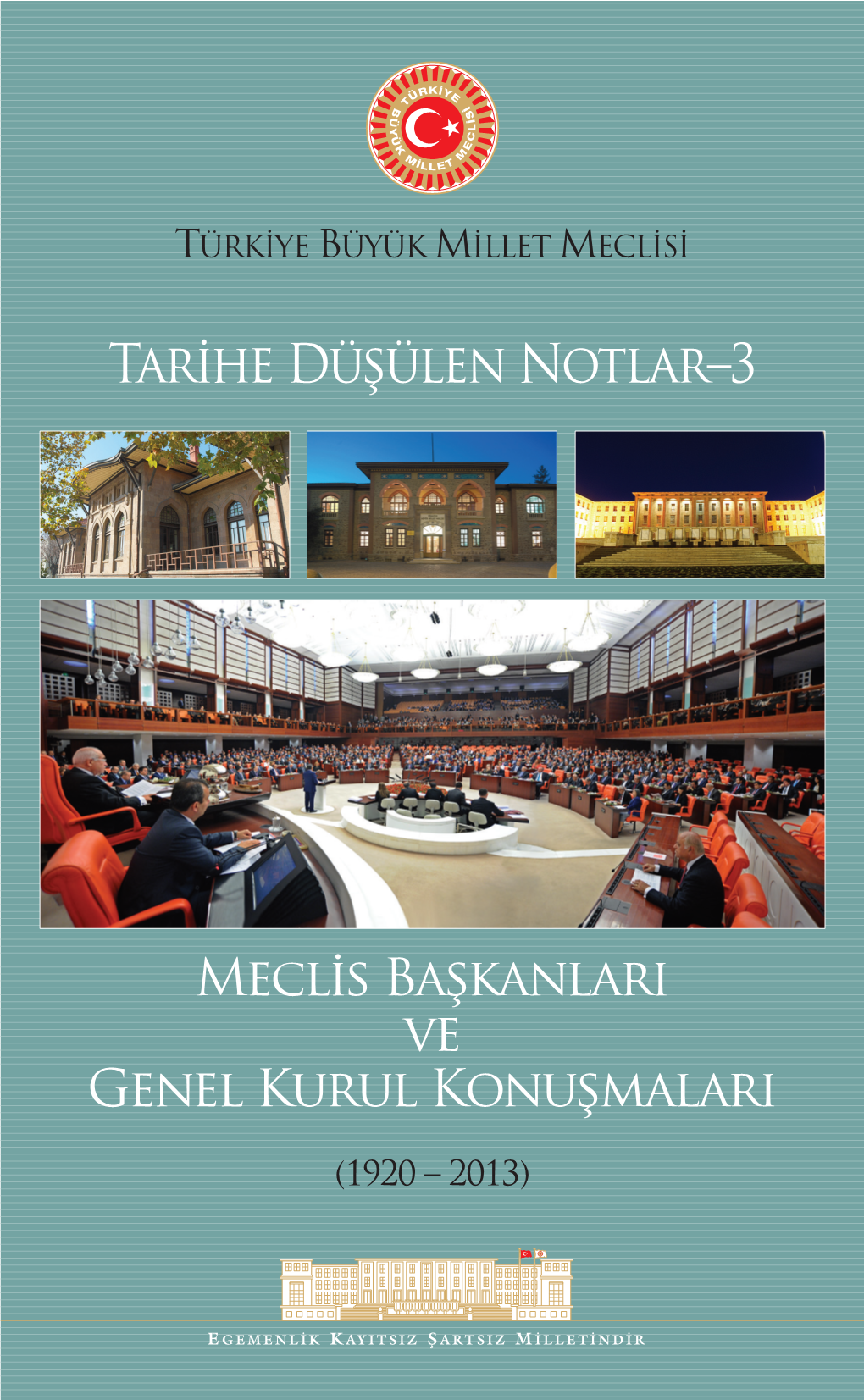 Tarhe Düşülen Notlar–3