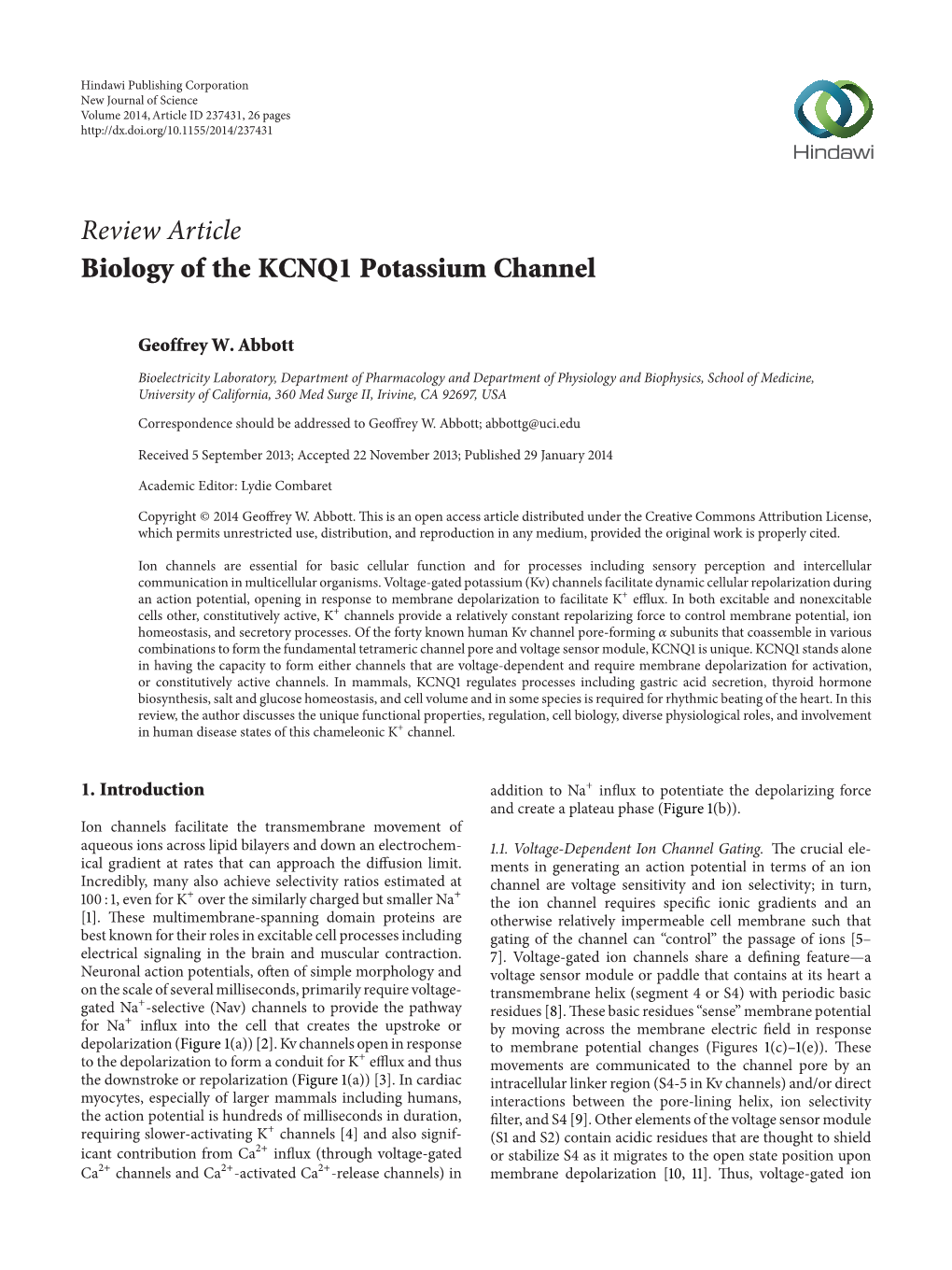 Review Article Biology of the KCNQ1 Potassium Channel