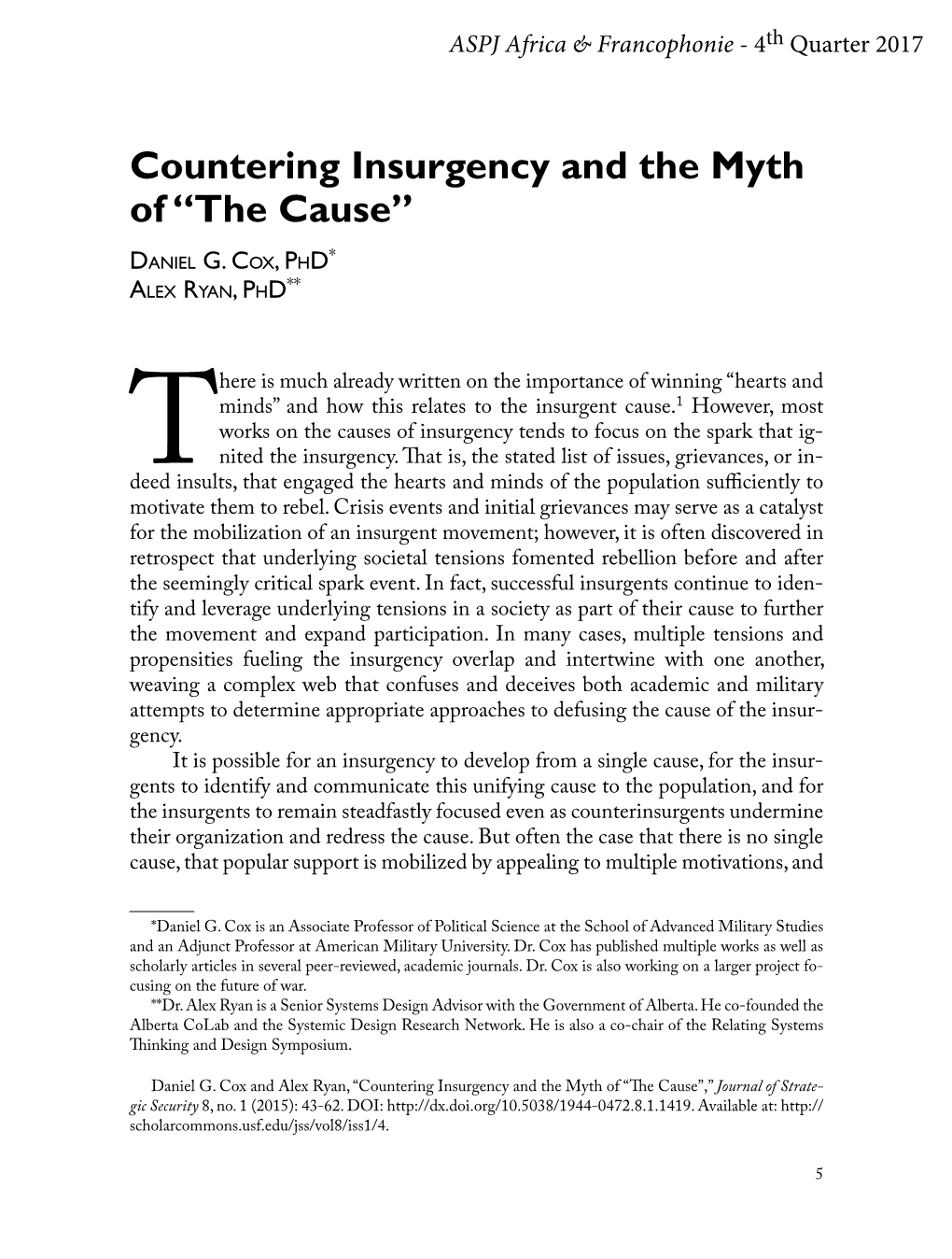 Countering Insurgency and the Myth of “The Cause”