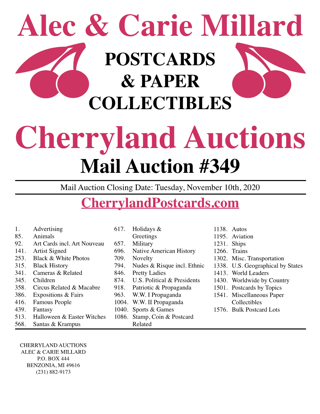 Cherryland Auctions Mail Auction #349 Mail Auction Closing Date: Tuesday, November 10Th, 2020 Cherrylandpostcards.Com