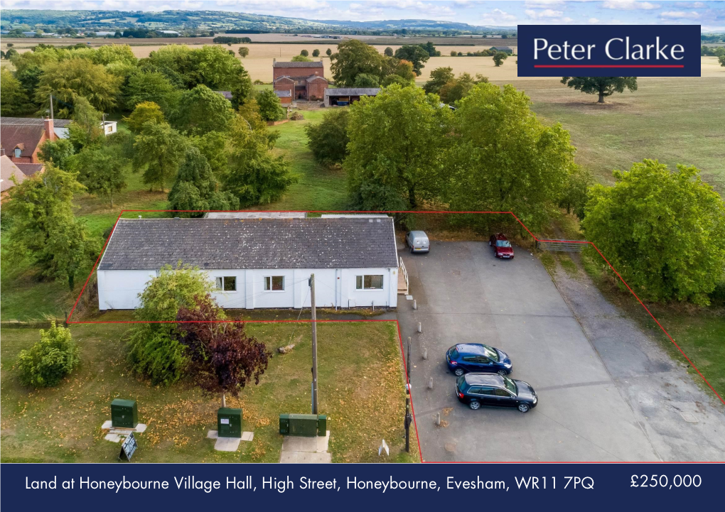 Land at Honeybourne Village Hall, High Street, Honeybourne, Evesham, WR11 7PQ £250,000