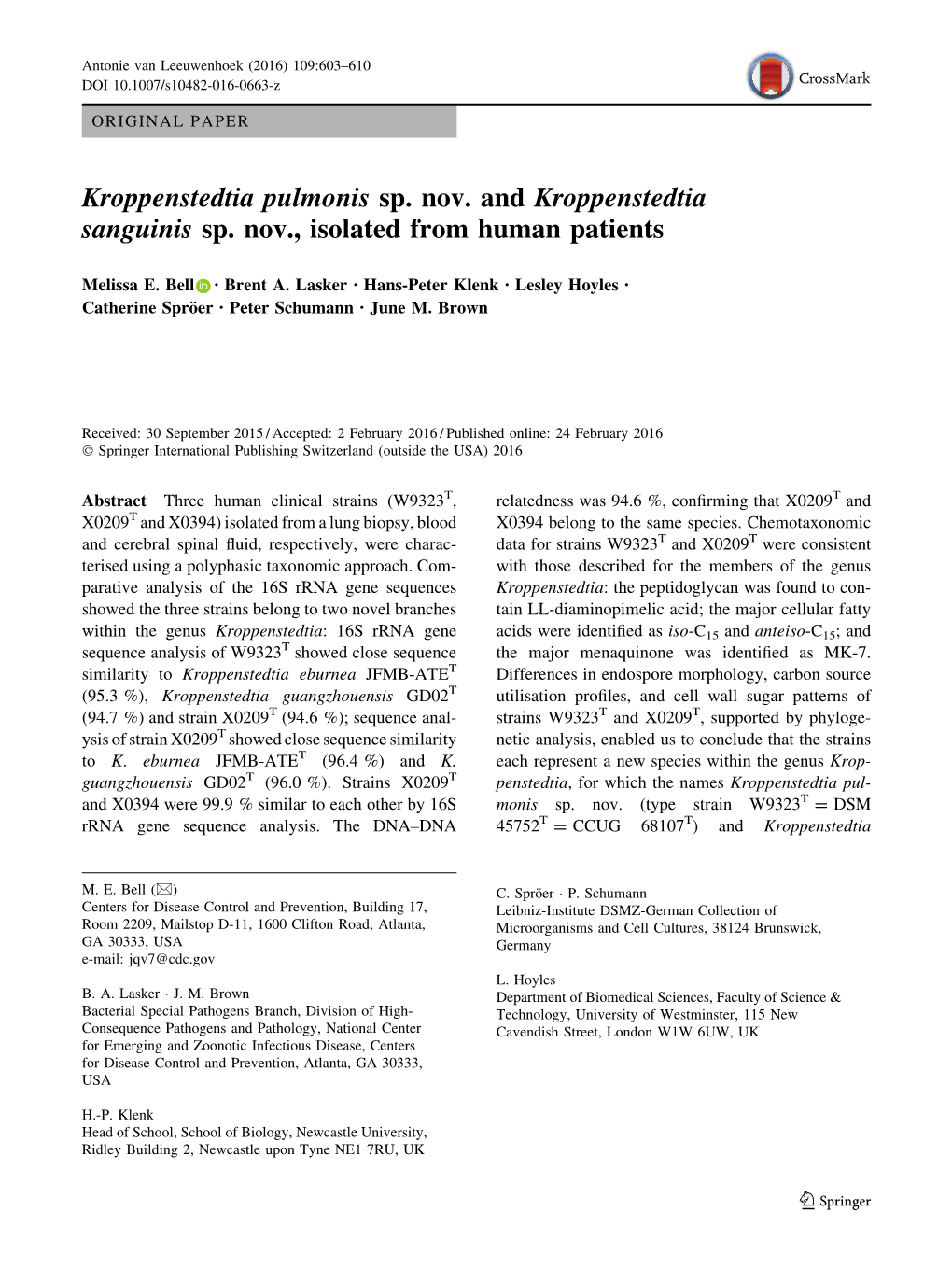 Kroppenstedtia Pulmonis Sp. Nov. and Kroppenstedtia Sanguinis Sp. Nov., Isolated from Human Patients