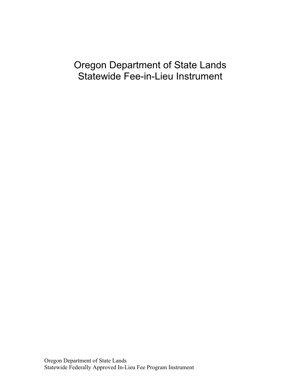 Oregon Department of State Lands Statewide Fee-In-Lieu Instrument