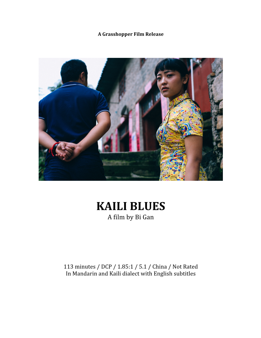 KAILI BLUES a Film by Bi Gan