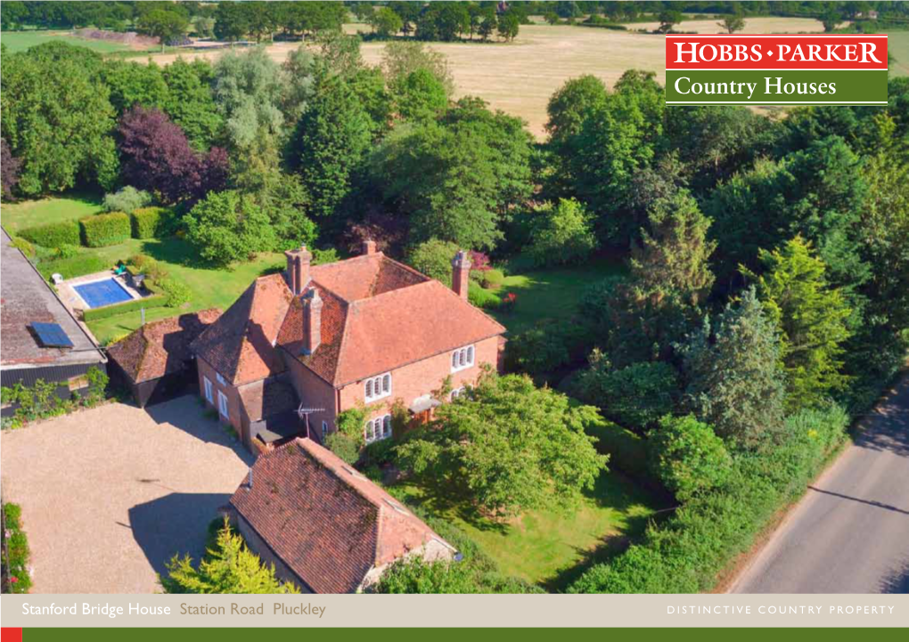 Stanford Bridge House Station Road Pluckley Distinctive Country Property Country Houses Distinctive Country Property #Thegardenofengland