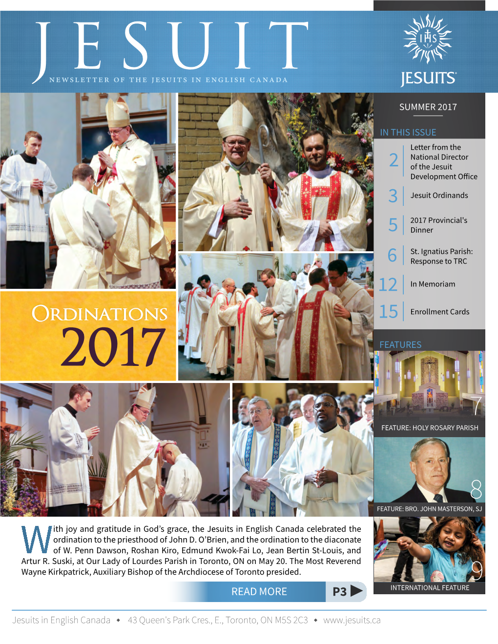 Ordinations 15 Enrollment Cards 2017 FEATURES 7 FEATURE: HOLY ROSARY PARISH
