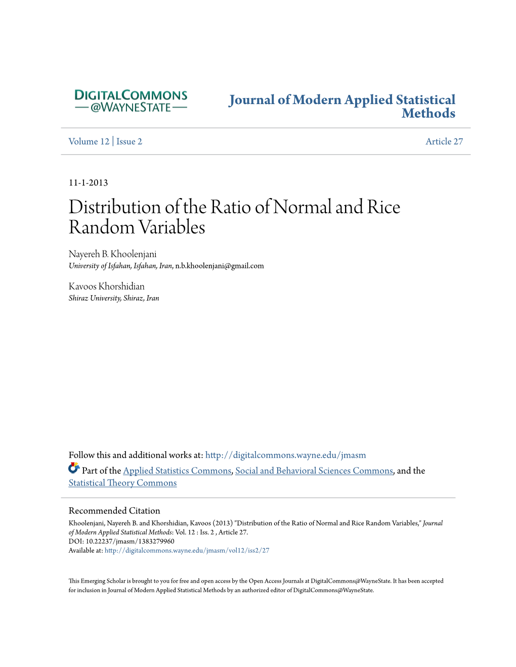 Distribution of the Ratio of Normal and Rice Random Variables Nayereh B