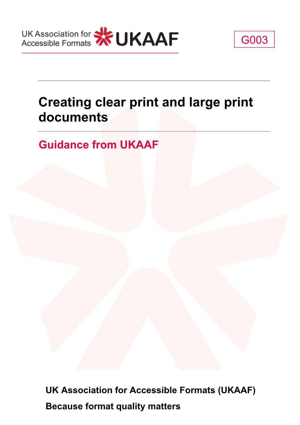 G003 Creating Clear Print and Large Print Documents